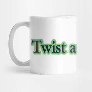 Twist and Shout (The Beatles) Mug